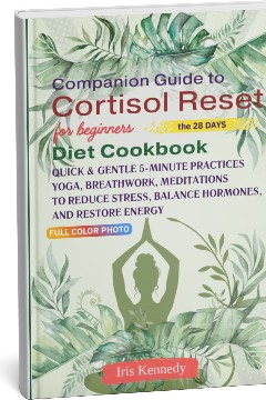 Companion Guide to Cortisol Reset Diet Cookbook