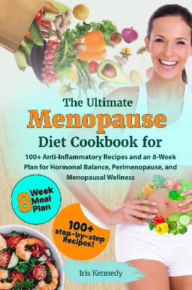 The Ultimate Menopause Diet Cookbook for Women