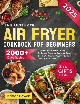  The Ultimate Air Fryer Cookbook for Beginners