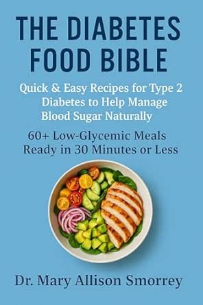 The diabetes food bible