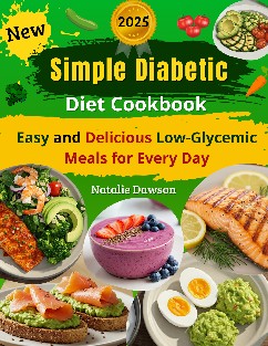 New Simple Diabetic Diet Cookbook 