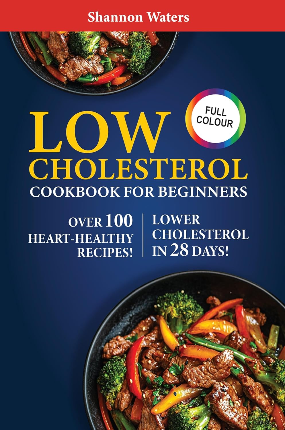 Low Cholesterol Cookbook for Beginners