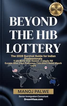 Beyond The H1B Lottery - The 2026 Survival Guide for Indian Professionals