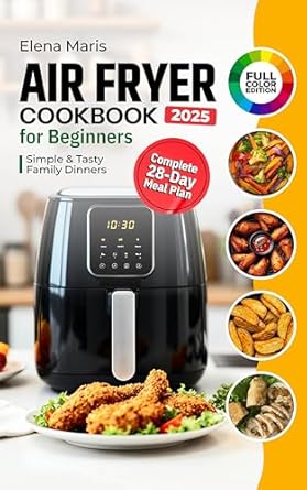 Air Fryer Cookbook for Beginners