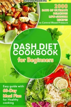 Dash Diet Cookbook for Beginners
