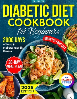 The Complete Diabetic Diet Cookbook for Beginners