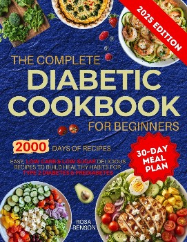 The Complete Diabetic Cookbook for Beginners