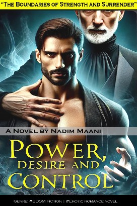 Power, Desire and Control