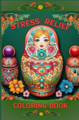 Stress Relief: Russian Matryoshka Coloring Pages