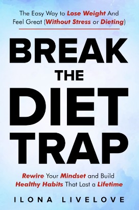 Break the diet trap 