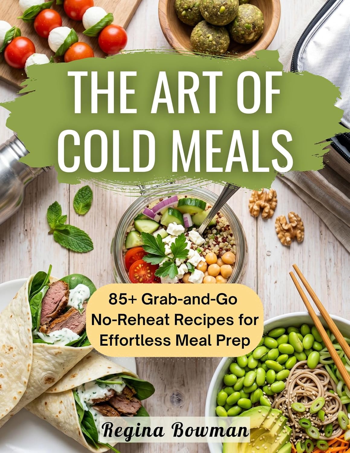 The Art of Cold Meals