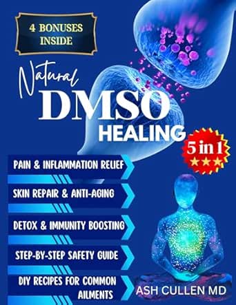 Natural DMSO Healing [5 in 1]