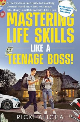Mastering Life Skills like a Teenage Boss!