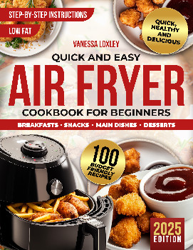 Quick & Easy  Air Fryer Cookbook  for Beginners