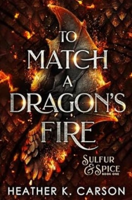To Match A Dragon's Fire