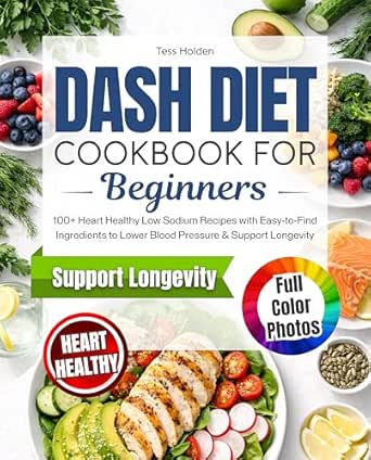 DASH Diet Cookbook for Beginners